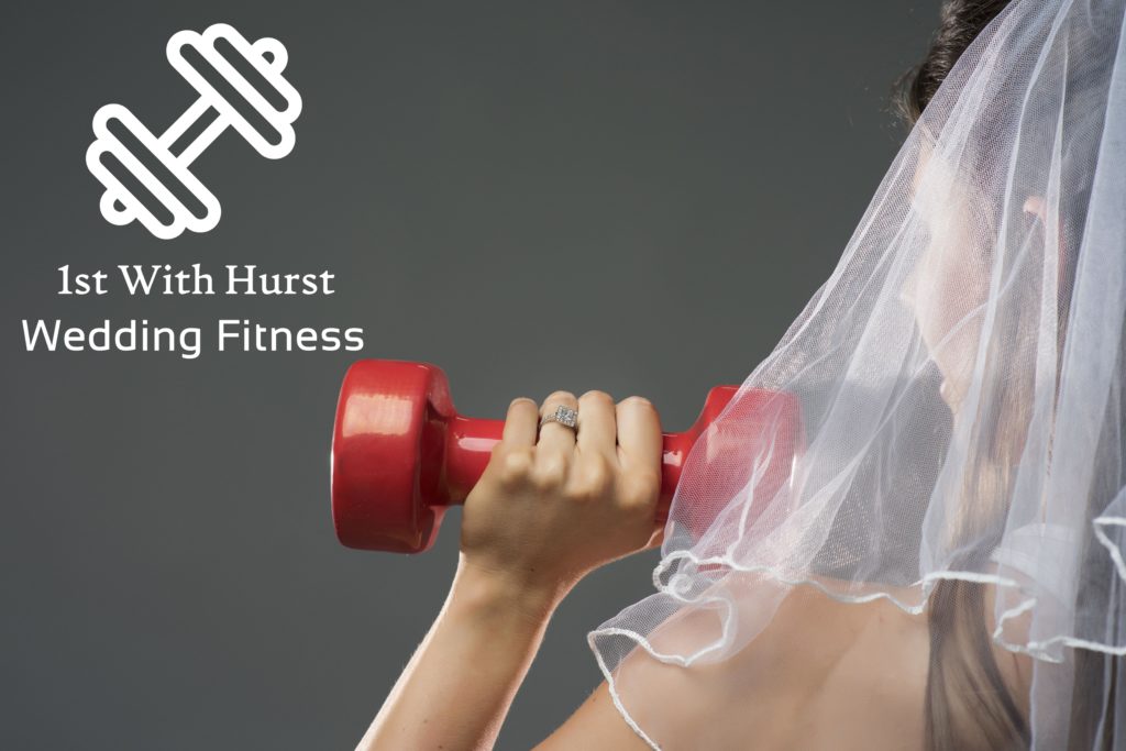 1st With Hurst Wedding Fitness packages, Essex
